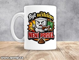 Hrnek - 0357 - Být učitelem není prdel